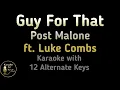 Download Lagu Post Malone ft. Luke Combs - Guy For That Karaoke Instrumental Lower Higher Female \u0026 Original Key