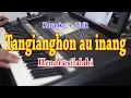 Download Lagu TANGIANGHON AU INANG [KARAOKE] HENDRA SILALAHI