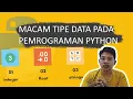 Mengenal tipe data bahasa python Kelas Python