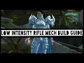 Rifle Mech Is So LI il Teach it In A T4 Fractal - Rifle Mechanist Build Guide