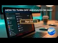 How to Turn Off iMessage on Mac in 30 Seconds 2026 Guide