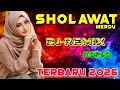 Lagu SHOLAWAT JIBRIL PENARIK REZEKI PALING KUAT DARI SEGALA ARAH, DJ Sholawat Nabi Paling Merdu SEDUNIA 