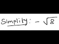 Radicals Simplify - 8