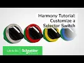Customize XB5 Flush Selector Switch with Harmony Customization Tool Schneider Electric Support