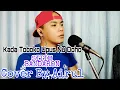 Lagu Sitim Bandaron_Kada Toboko Upus Nu Doho (Cover By Airul)