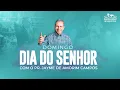 Lagu Domingo Dia do Senhor com o Pr. Jayme de Amorim, às 18h (17/07/2022)