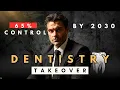 How Private Equity took over Dentistry