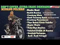 lagu Dendang  Minang Top,Cover by  Citra irani