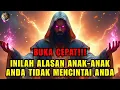 Download Lagu Jiwa Terpilih, Inilah Alasan Anak-Anak Anda Tidak Mencintai Anda