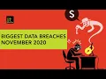 Biggest data breaches November 2020 587 million records breached