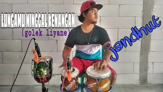 Download Lungamu Ninggal Kenangan | golek liyane | cover kendang jandhut MP3