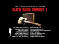 Download Lagu BEST SLOW ROCK MEMORY 3  LAGU BARAT SLOW