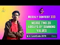 2570 Merge Two 2D Arrays by Summing Values - Weekly Contest 333 Explanation Live coding