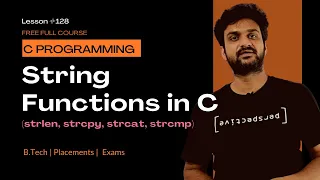 String Functions in C Explained strlen strcpy strcat strcmp C Programming Lesson 128