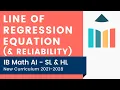 Line of Regression Equation Reliability IB Math AI
