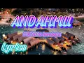 LAGU LAMPUNG||ANDAHMU voc:Hila hambala (lyrics)