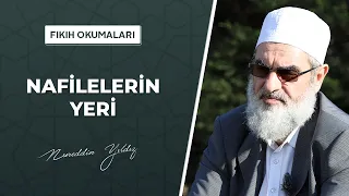 Nafilelerin Yeri