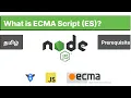 What is ECMA Script ES - Node js Complete Tutorial