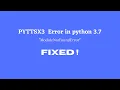 How to fix ModuleNotFoundError in pyttsx3 100 WORKING