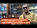 Download Lagu Ahmad Sahroni Dicopot dari Pimpinan Komisi III DPR, Kenapa?