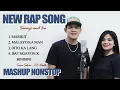 Download Lagu New Rap Song Mashup Nonstop 2020 | Sevenjc and ICA