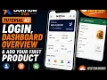 Tutorial Login Dashboard Overview Add Your First Product Mobile app