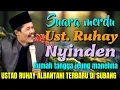 USTAD RUHAY ALBANTANI TERBARU 