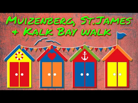 Download MP3 Muizenberg St James & Kalk Bay walk