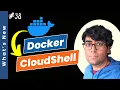 Aws Cloudshell Unleash Effortless Docker Integration For Developers