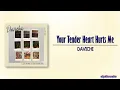 DAVICHI – 소녀 같은 맘을 가진 그댈 생각하면 아파요 (Your Tender Heart Hurts Me) [Soundtrack #1 OST] [Rom|Eng Lyric]