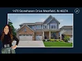 1470 Stonehaven Dr Westfield IN 5 bedroom 5 5 bath home basement 3 car garage in Chatham Hills