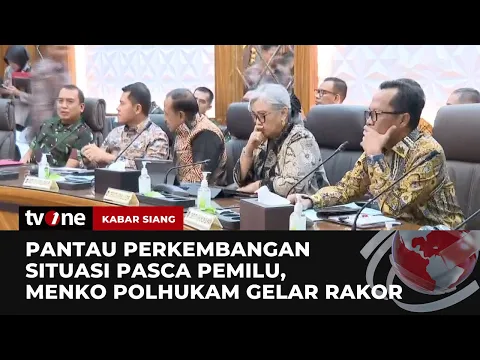 Menko Polhukam Lakukan Rapat Koordinasi Membahas Situasi Pasca Pemilu