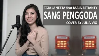 Download SANG PENGGODA - TATA JANEETA feat MAIA ESTIANTY ( JULIA VIO COVER \u0026 LIRIK ) MP3