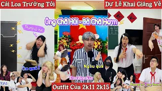 Tổng Hợp Video Ngắn Học Sinh #177 : Cái Loa Trường Tôi, Ông Chã Húi , Lễ Khai Giảng Outfit 2k11 2k15