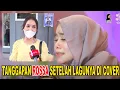 Lagu LESTI TRENDING YOUTUBE BAWAKAN LAGU 'HATI YANG KAU SAKITI' VERSI KOREA, BEGINI TANGGAPAN ROSSA