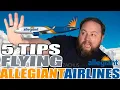 5 Tips For Flying Allegiant Airlines DO NOT MISS THIS