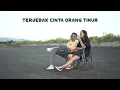 Download Lagu TERJEBAK CINTA ORANG TIMUR - MKARTIKAWATI x NEAR x APE NAPSOR (Official Video)