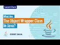 What Are The Object Wrapper Class in Java LearnVern