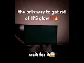 How to fix IPS glow backlight bleed