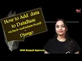 How to Add Data to DataBase from Back-end in Django Admin Panel PostgreSQL Hindi