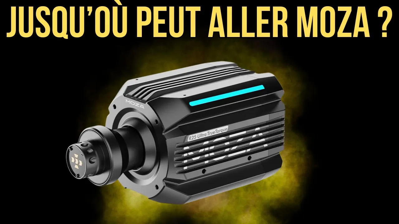 Moza R25 Ultra (25 Nm) : jusqu’où peut aller Moza face au très haut de gamme ?