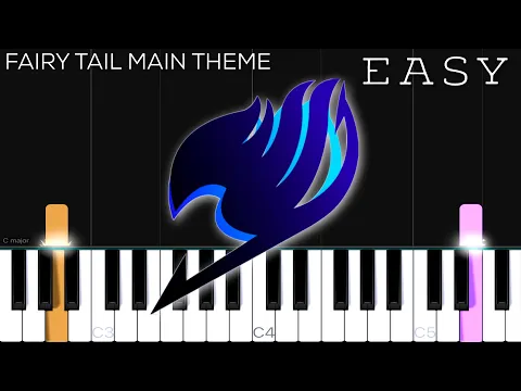 Download MP3 Fairy Tail - Main Theme | EASY Piano Tutorial