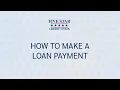 How to Make a Loan Payment