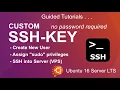 04s Create New User Assign sudo privileges add custom SSH-Key Connect to Server VPS