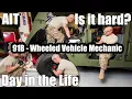 91B Army Wheeled Vehicle Mechanic AIT Day In The Life PT ETC