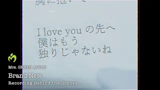 Mrs. GREEN APPLE「Brand New」Recording Behind the Scenes