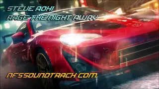 Download Steve Aoki - Rage The Night Away (Need For Speed No Limits Soundtrack) MP3