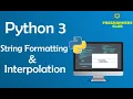 6 python string formatting python basic python f-string python django tutoral django course