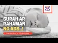 Download Lagu Surah Rahman Sleeping Baby - Relaxing Quran Recitation - Stress Free - No Ads in (2021)