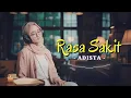 Lagu Rasa Sakit - Adista | Cover Cewek Versi Slow \u0026 Baper (Lyric Video)